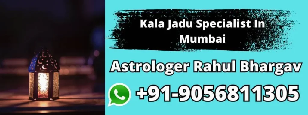 Kala Jadu Specialist In Mumbai