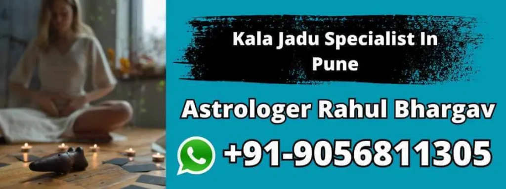 Kala Jadu Specialist In Pune
