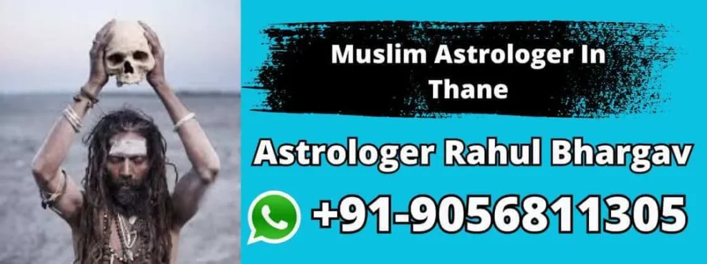Muslim Astrologer In Thane