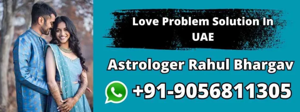Love Problem Solution In UAE