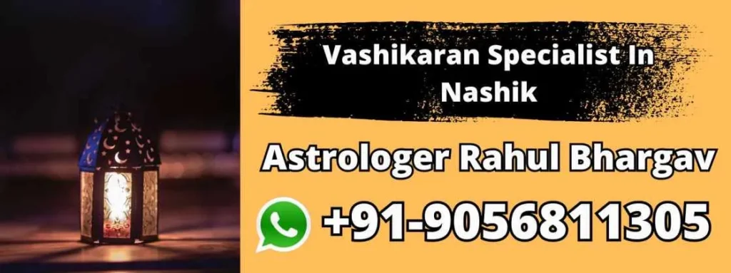 Vashikaran Specialist In Nashik