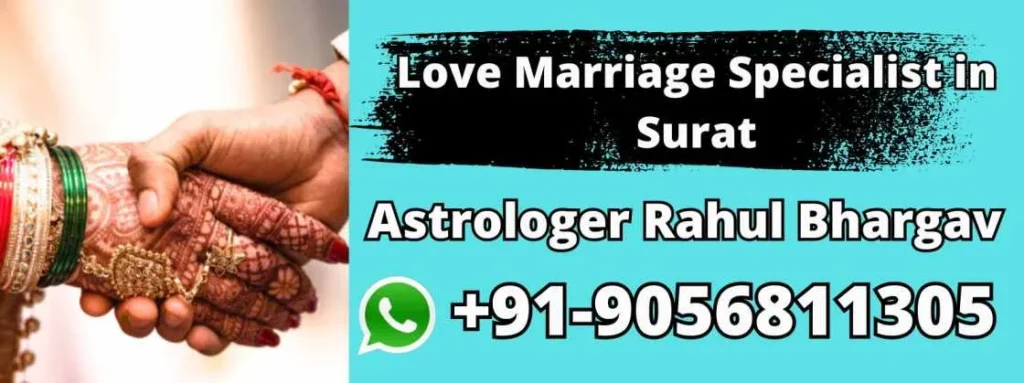Love Marriage Specialist in Surat