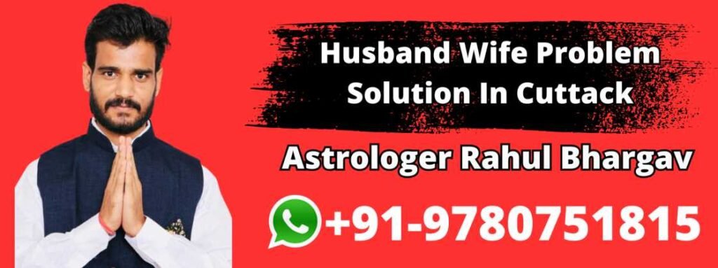 Husband Wife Problem Solution In Cuttack